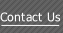 Contact Us.