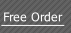 Free Order .